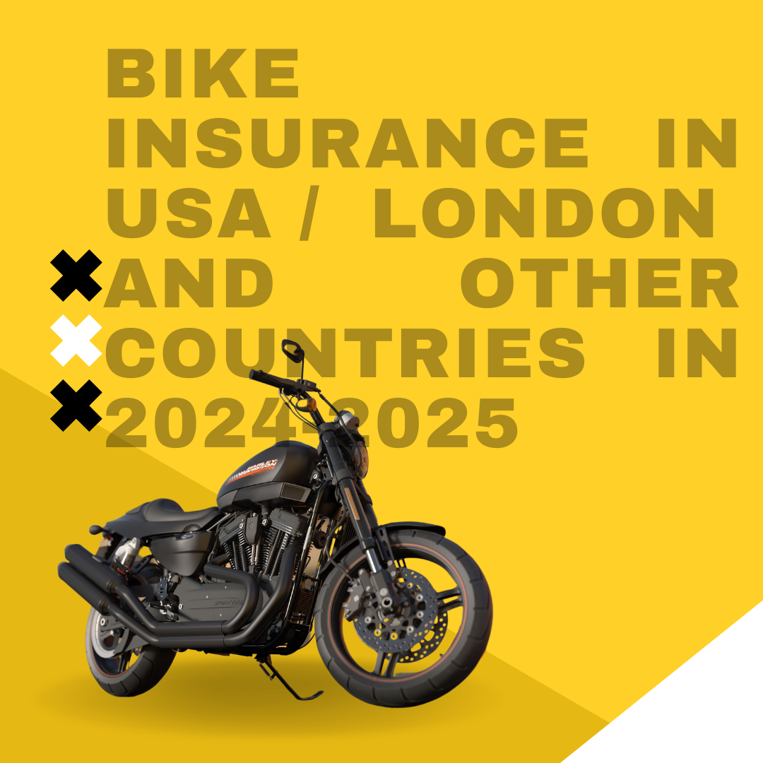 Bike insurance in USA / London and Other Countries in 2024-2025